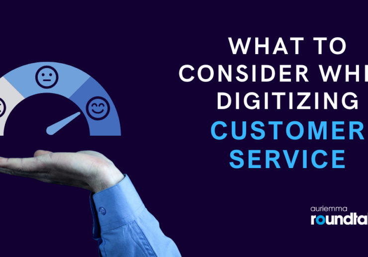 What to Consider When Digitizing Customer Service