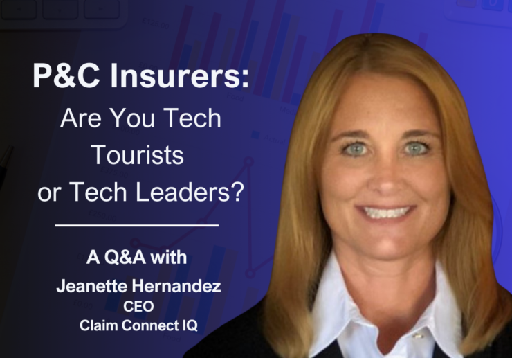 P&C Insurers: Are You Tech Tourists or Tech Leaders?