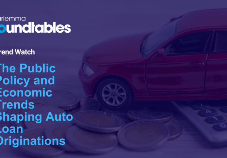 The Public Policy and Economic Trends Shaping Auto Loan Originations