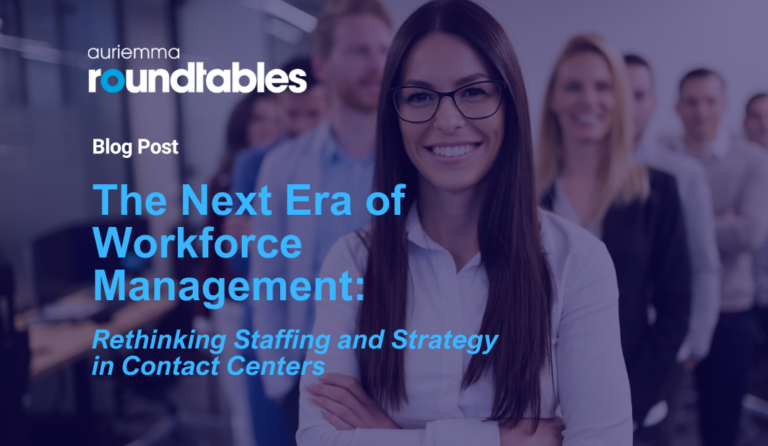 The Next Era of Workforce Management: Rethinking Staffing and Strategy in Contact Centers