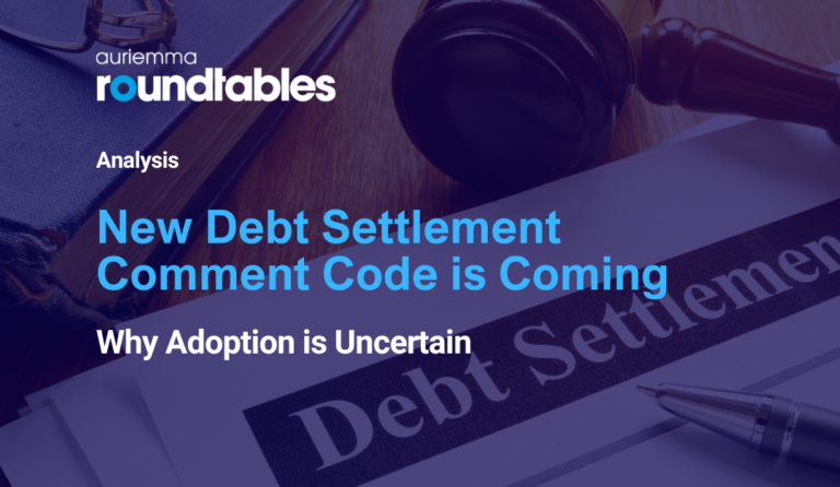 New Debt Settlement Comment Code is Coming, but Adoption Uncertain