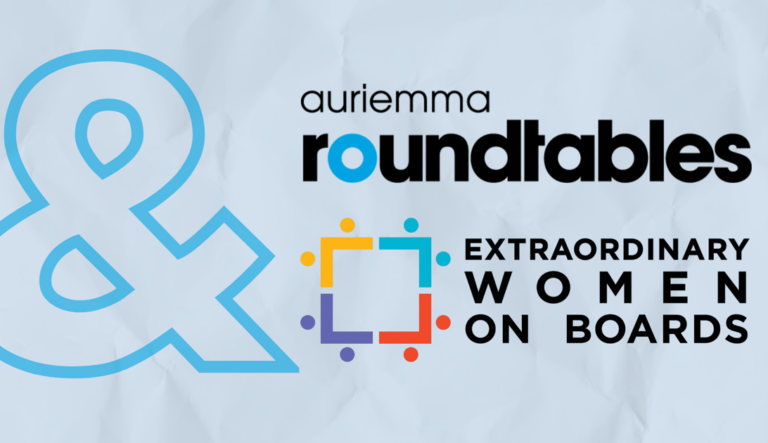 Auriemma Roundtables Expands with the Addition of Extraordinary Women on Boards (EWOB)